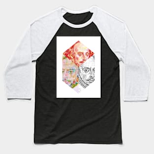 THREE TIMES WILLIAM SHAKESPEARE .4 Baseball T-Shirt